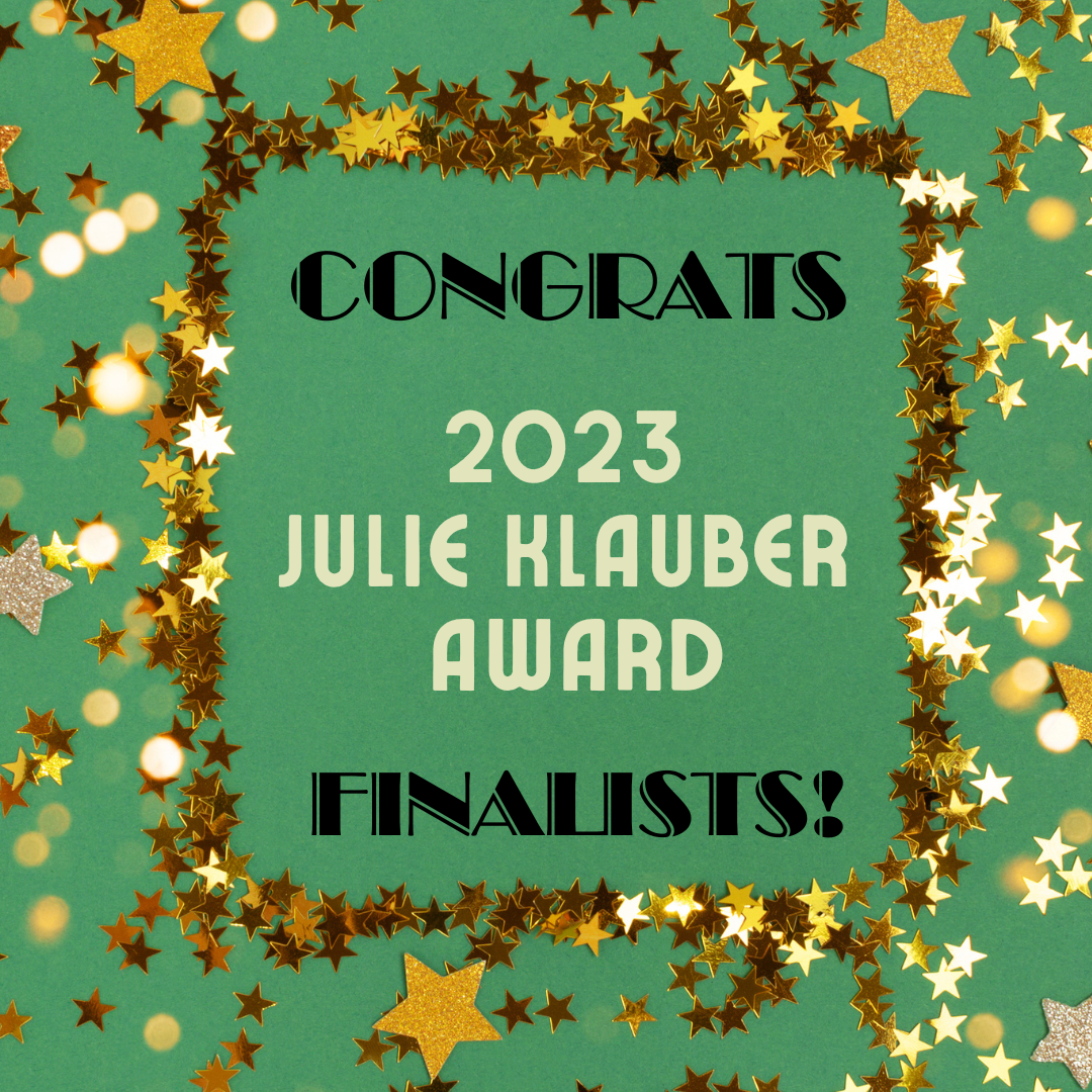 The text "Congrats 2023 Julie Klauber Award Finalists!" is written on a green background surrounded by gold star confetti.