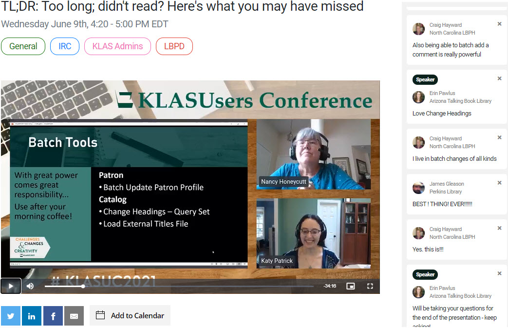 Screen shot of a portion of the session page for TL;DR or Too Long; Didn't read. It shows Nancy and Katy on webcams, a slide describing several newer Batch Tools, and a section of the chat bar, in which people are reacting to the batch tools or sharing appreciation for them.